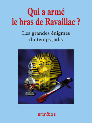 cover image of Qui a armé le bras de Ravaillac ?